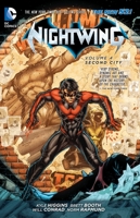 Nightwing, Volume 4: Second City 1401246303 Book Cover