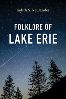 Folklore of Lake Erie 0253069785 Book Cover