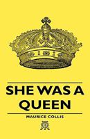 She Was a Queen 1443720658 Book Cover