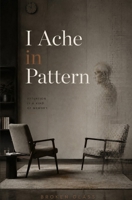 I Ache in Pattern B0HGVNJC7R Book Cover