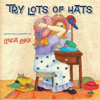Try Lots of Hats 1609104781 Book Cover