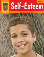 Self-Esteem, Grades 4-5 (Self-Esteem 1583242538 Book Cover