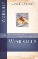 Worship His Majesty: How Praising the King of Kings Will Change Your Life 0830723986 Book Cover