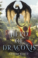 Hero of Draconis 164649492X Book Cover