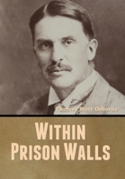 Within Prison Walls 1647999782 Book Cover