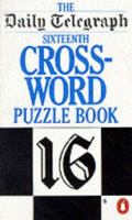Daily Telegraph Sixteenth Crossword Puzzle Book 0140058737 Book Cover