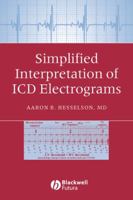 Simplified Interpretation of ICD Electrograms 1405127317 Book Cover