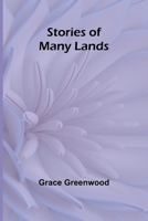 Stories of Many Lands 936292420X Book Cover