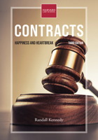 Contracts, third edition: Happiness and Heartbreak 0262545683 Book Cover
