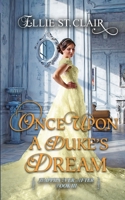 Once Upon a Duke's Dream 1717445705 Book Cover