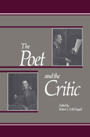 The Poet and the Critic: A Literary Correspondence Between D.C. Scott and E.K. Brown 0886290139 Book Cover