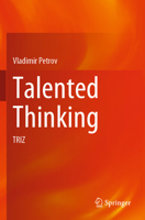 Talented Thinking: TRIZ 3031155041 Book Cover