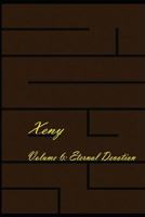 Xeny Volume 6: Eternal Devotion 1495934527 Book Cover