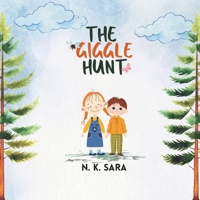 The Giggle Hunt B0D3B8TL4B Book Cover