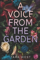 A Voice From The Garden B0G1B8P5G4 Book Cover