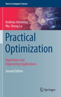 Practical Optimization: Algorithms and Engineering Applications 1441943838 Book Cover