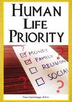 Human Life Priority 1400330521 Book Cover