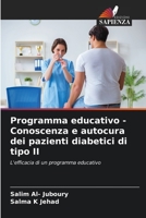 Programma educativo - Conoscenza e autocura dei pazienti diabetici di tipo II: L'efficacia di un programma educativo 6206112209 Book Cover