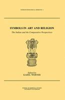 Symbols in Art and Religion: The Indian and the Comparative Perspectives 0415861543 Book Cover
