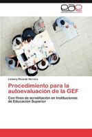 Procedimiento Para La Autoevaluacion de La Gef 3659035580 Book Cover