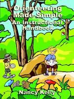 Orienteering Made Simple An Instructional Handbook 1414008929 Book Cover