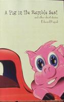 A Pig in the Rumble Seat 1886133107 Book Cover