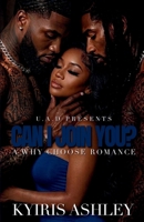 Can I Join You? : A Why Choose Romance 1969593172 Book Cover