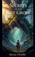 Secrets of the Lost Grove B0FSPQ15Q5 Book Cover