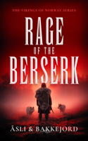 Rage of the Berserk: Becoming Geir Galne (Vikings of Norway) 1036711714 Book Cover