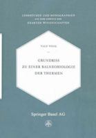 Grundriss Zu Einer Balneobiologie Der Thermen 3034858426 Book Cover