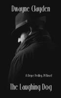 The Laughing Dog 1645620123 Book Cover