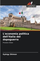 L'economia politica dell'Italia del dopoguerra (Italian Edition) 6208311519 Book Cover