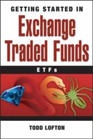 Getting Started in Exchange Traded Funds (ETFs) (Getting Started In.....) 047004358X Book Cover