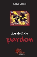Au-delà du pardon (French Edition) 2332483462 Book Cover