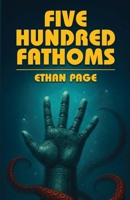 500 Fathoms B0GT1NL8VR Book Cover
