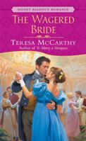 The Wagered Bride 0451213726 Book Cover