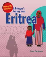 A Refugee's Journey from Eritrea 0778746976 Book Cover
