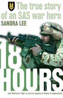 18 Hours: The True Story of an SAS War Hero 0732282306 Book Cover