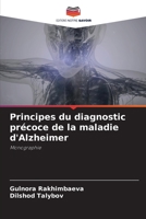 Principes du diagnostic précoce de la maladie d'Alzheimer: Monographie 6205913003 Book Cover