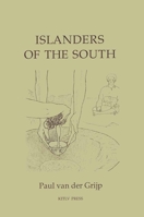 Islanderers of the South 9067180580 Book Cover