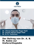 Der Beitrag von Dr. A. B. M. Rabie zur Kieferorthopädie 6206403807 Book Cover