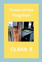 Crown of the Forgotten 8401438837 Book Cover