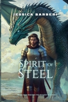 Spirit of Steel (Fires of an Empire Saga) B0F25SMF5Z Book Cover