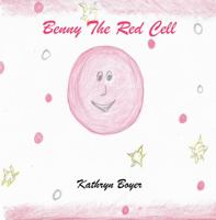 Benny The Red Cell 1954297815 Book Cover
