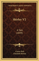 Shirley V2: A Tale 1164911422 Book Cover