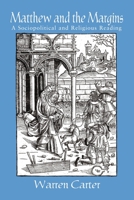 Matthew and the Margins: A Sociopolitical and Religious Reading (Bible and Liberation Series) 1570753245 Book Cover