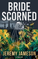 Bride Scorned B0H3MKQ7LV Book Cover