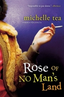 Rose of No Man's Land 0156030934 Book Cover