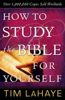 How to Study the Bible for Yourself 0890810214 Book Cover