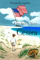 Una storia vera Cesira B09M4YJLRR Book Cover